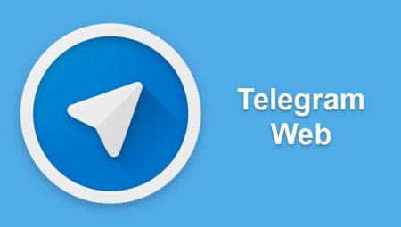 Telegram Web’e Nasıl Girilir? Telegram Web Nedir?