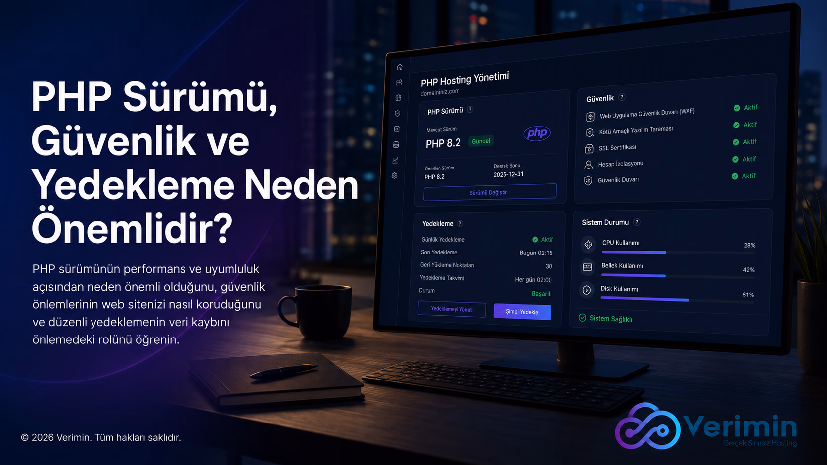 PHP Sürümü, Güvenlik ve Yedekleme Neden Önemlidir?