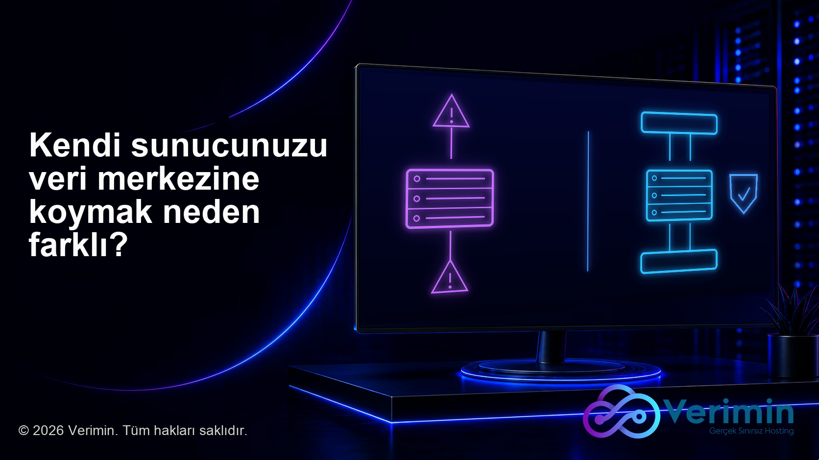 Kendi sunucunuzu veri merkezine koymak, evde barındırmaktan neden farklı?