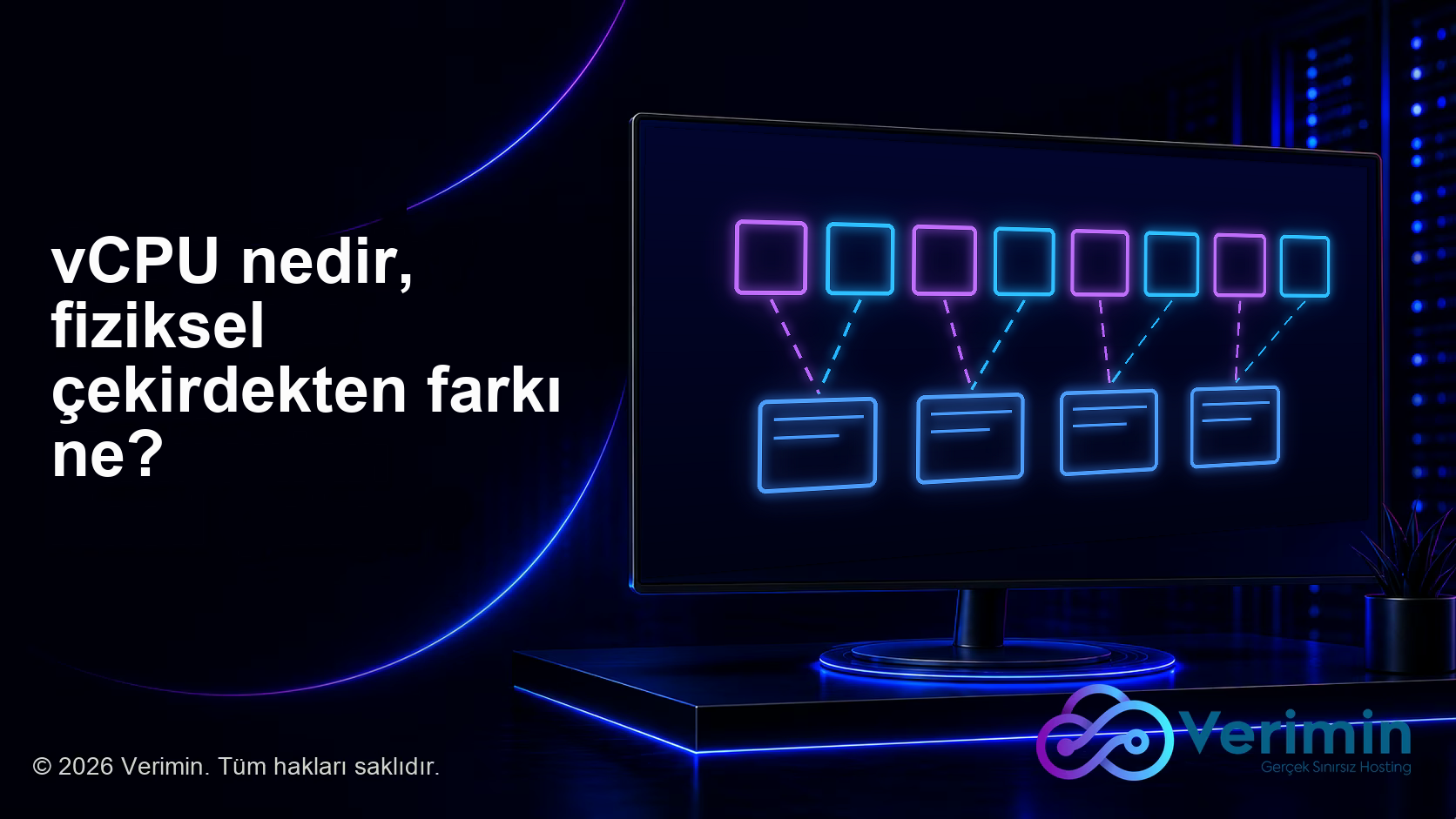 vCPU nedir, fiziksel çekirdekten farkı ne?