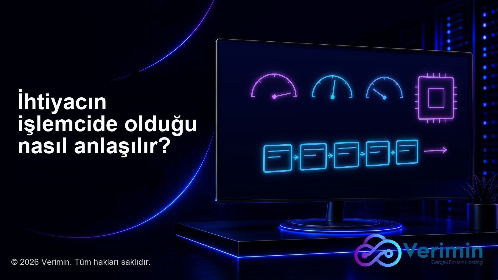 İhtiyacın işlemcide olduğu nasıl anlaşılır?