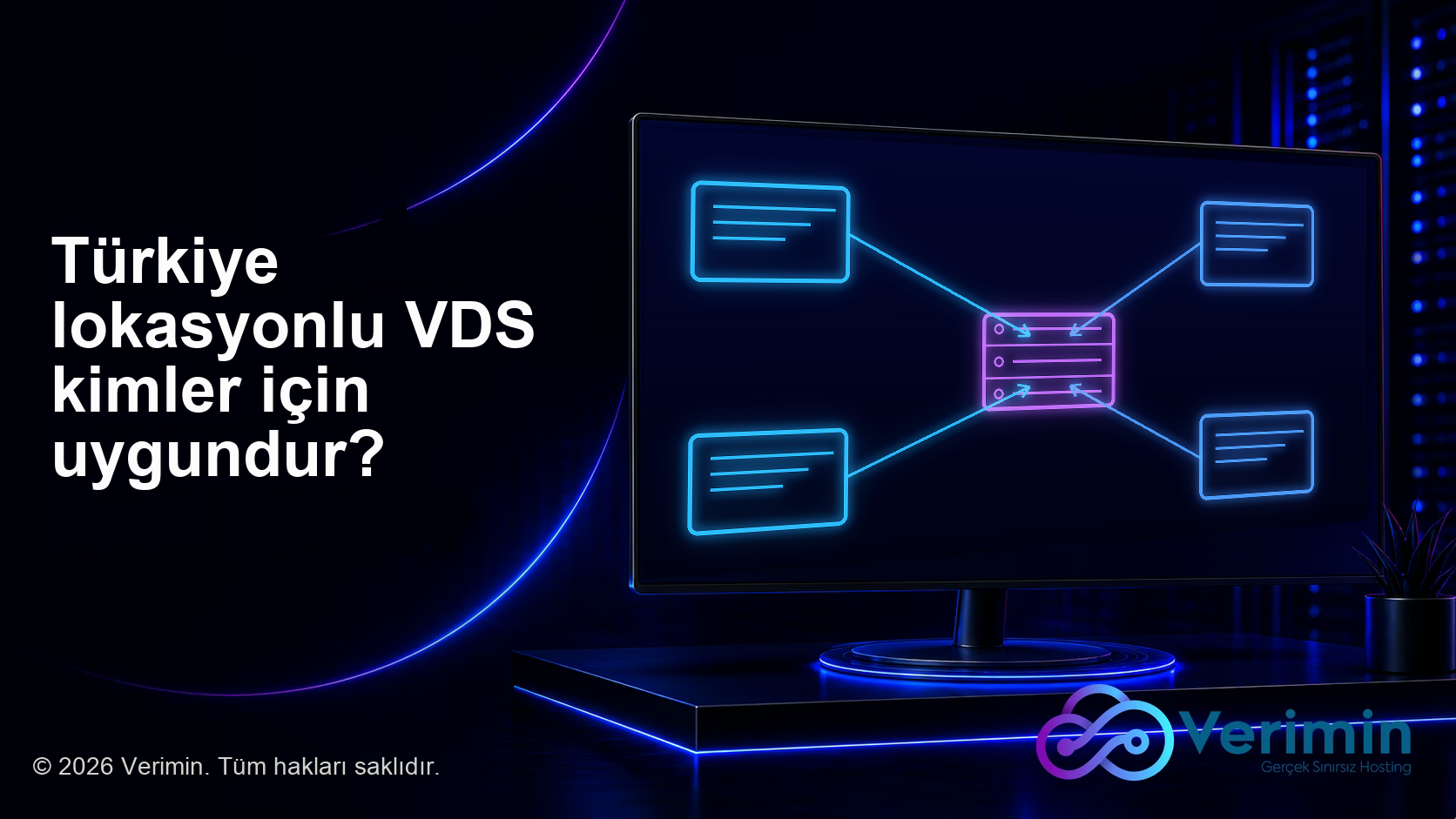 Türkiye lokasyonlu VDS kimler için uygundur?